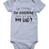 A-of Course I'm Handsome Have You Seen My Dad