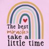 Pink the Best Miracles Take a Little Time