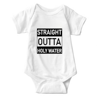 "Straight Outta Holy Water" Baby Bodysuit for Christenings and Baptisms