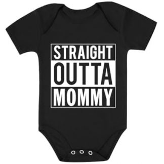 "Straight Outta Mommy" Humorous Newborn Bodysuit